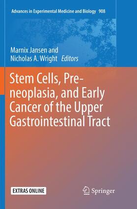 Wright / Jansen |  Stem Cells, Pre-neoplasia, and Early Cancer of the Upper Gastrointestinal Tract | Buch |  Sack Fachmedien