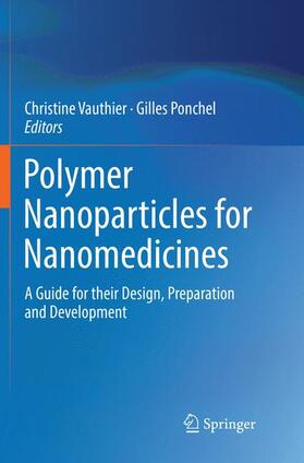 Ponchel / Vauthier |  Polymer Nanoparticles for Nanomedicines | Buch |  Sack Fachmedien