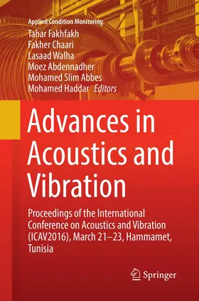 Fakhfakh / Chaari / Haddar |  Advances in Acoustics and Vibration | Buch |  Sack Fachmedien