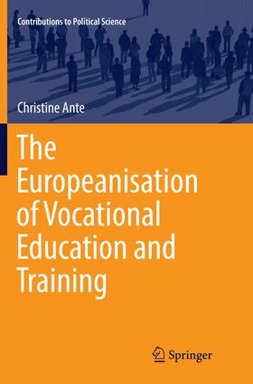 Ante |  The Europeanisation of Vocational Education and Training | Buch |  Sack Fachmedien