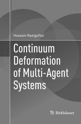 Rastgoftar |  Continuum Deformation of Multi-Agent Systems | Buch |  Sack Fachmedien