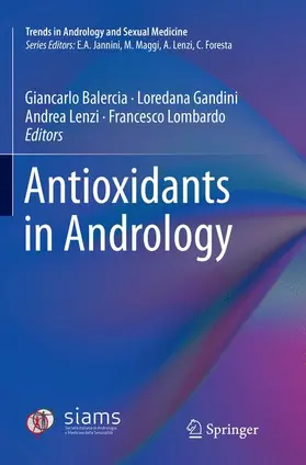 Balercia / Lombardo / Gandini |  Antioxidants in Andrology | Buch |  Sack Fachmedien