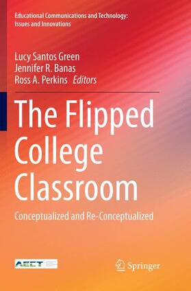 Santos Green / Perkins / Banas |  The Flipped College Classroom | Buch |  Sack Fachmedien