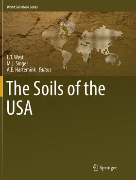 West / Hartemink / Singer |  The Soils of the USA | Buch |  Sack Fachmedien