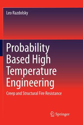 Razdolsky |  Probability Based High Temperature Engineering | Buch |  Sack Fachmedien