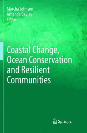 Bayley / Johnson |  Coastal Change, Ocean Conservation and Resilient Communities | Buch |  Sack Fachmedien