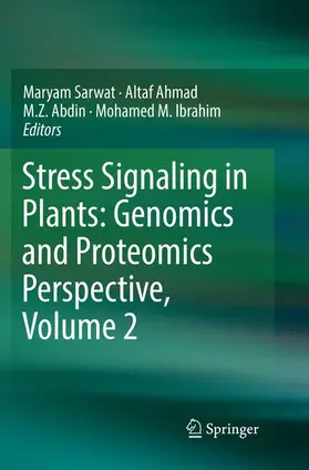 Sarwat / Ibrahim / Ahmad |  Stress Signaling in Plants: Genomics and Proteomics Perspective, Volume 2 | Buch |  Sack Fachmedien