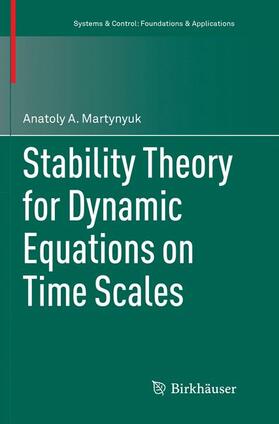 Martynyuk |  Stability Theory for Dynamic Equations on Time Scales | Buch |  Sack Fachmedien