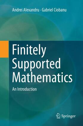 Ciobanu / Alexandru |  Finitely Supported Mathematics | Buch |  Sack Fachmedien