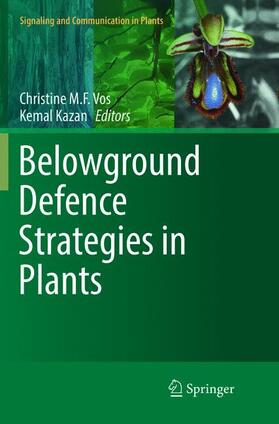 Kazan / Vos |  Belowground Defence Strategies in Plants | Buch |  Sack Fachmedien