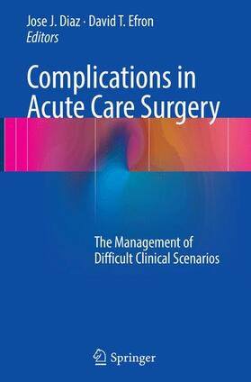 Efron / Diaz |  Complications in Acute Care Surgery | Buch |  Sack Fachmedien