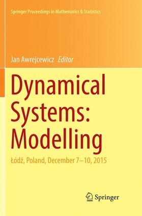 Awrejcewicz |  Dynamical Systems: Modelling | Buch |  Sack Fachmedien