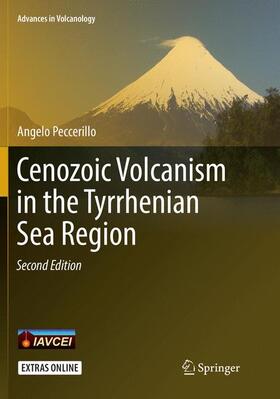 Peccerillo |  Cenozoic Volcanism in the Tyrrhenian Sea Region | Buch |  Sack Fachmedien