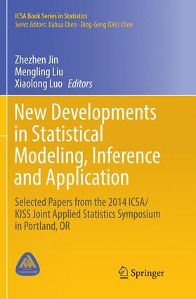 Jin / Luo / Liu |  New Developments in Statistical Modeling, Inference and Application | Buch |  Sack Fachmedien