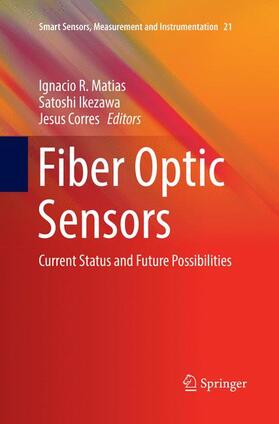 Matias / Corres / Ikezawa |  Fiber Optic Sensors | Buch |  Sack Fachmedien