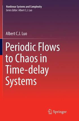 Luo |  Periodic Flows to Chaos in Time-delay Systems | Buch |  Sack Fachmedien