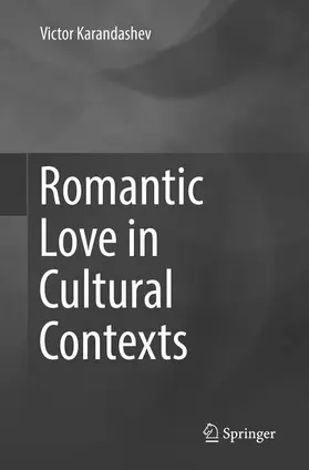 Karandashev |  Romantic Love in Cultural Contexts | Buch |  Sack Fachmedien