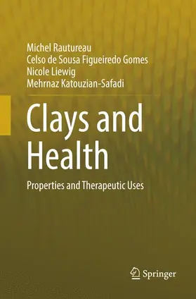 Rautureau / Katouzian-Safadi / Figueiredo Gomes |  Clays and Health | Buch |  Sack Fachmedien