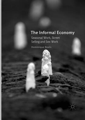 Boels |  The Informal Economy | Buch |  Sack Fachmedien