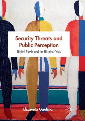 Gaufman |  Security Threats and Public Perception | Buch |  Sack Fachmedien