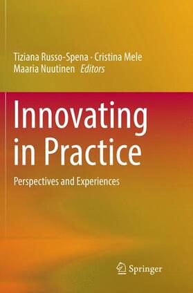 Russo-Spena / Nuutinen / Mele |  Innovating in Practice | Buch |  Sack Fachmedien