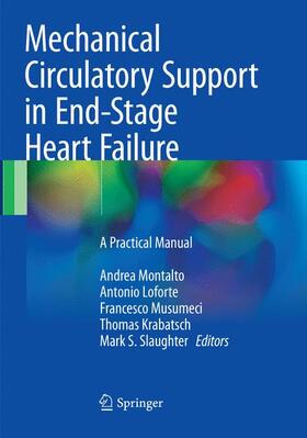 Montalto / Loforte / Musumeci |  Mechanical Circulatory Support in End-Stage Heart Failure | Buch |  Sack Fachmedien
