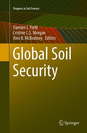 Field / McBratney / Morgan |  Global Soil Security | Buch |  Sack Fachmedien