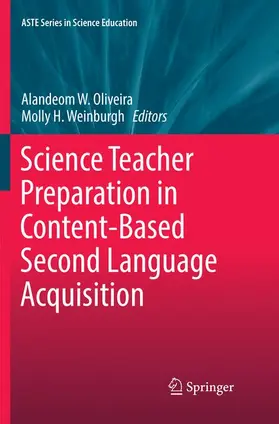 Weinburgh / Oliveira |  Science Teacher Preparation in Content-Based Second Language Acquisition | Buch |  Sack Fachmedien