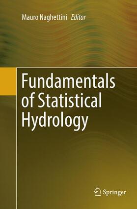 Naghettini |  Fundamentals of Statistical Hydrology | Buch |  Sack Fachmedien