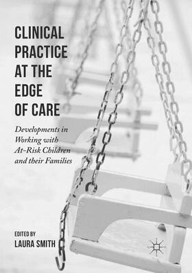 Smith |  Clinical Practice at the Edge of Care | Buch |  Sack Fachmedien