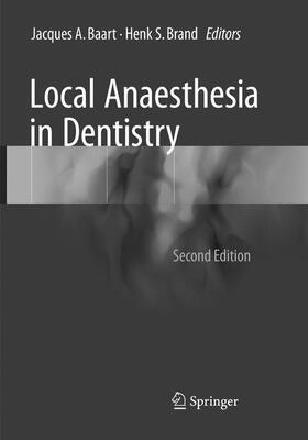 Brand / Baart |  Local Anaesthesia in Dentistry | Buch |  Sack Fachmedien