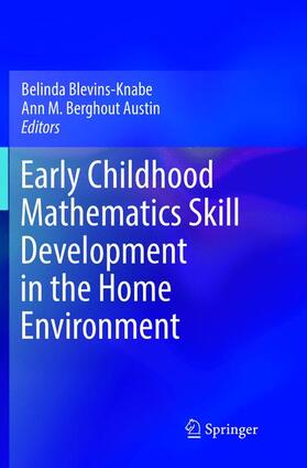 Austin / Blevins-Knabe |  Early Childhood Mathematics Skill Development in the Home Environment | Buch |  Sack Fachmedien