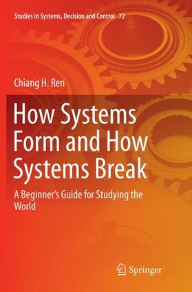 Ren |  How Systems Form and How Systems Break | Buch |  Sack Fachmedien