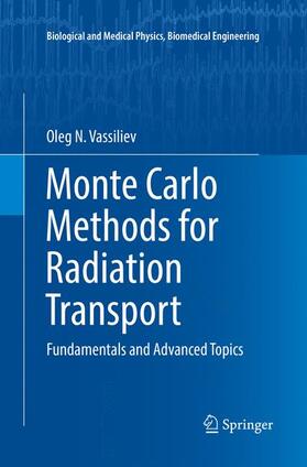 Vassiliev |  Monte Carlo Methods for Radiation Transport | Buch |  Sack Fachmedien