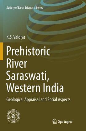 Valdiya |  Prehistoric River Saraswati, Western India | Buch |  Sack Fachmedien