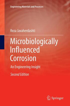Javaherdashti |  Microbiologically Influenced Corrosion | Buch |  Sack Fachmedien