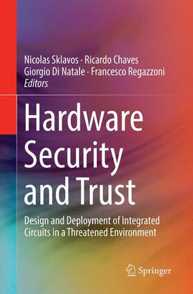 Sklavos / Regazzoni / Chaves | Hardware Security and Trust | Buch | 978-3-319-83037-7 | sack.de