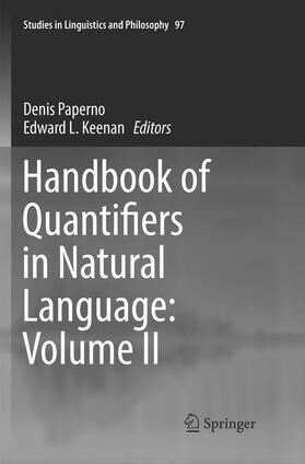 Keenan / Paperno |  Handbook of Quantifiers in Natural Language: Volume II | Buch |  Sack Fachmedien
