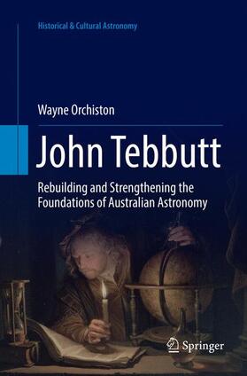 Orchiston |  John Tebbutt | Buch |  Sack Fachmedien