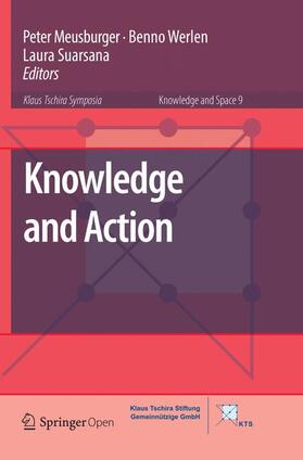 Meusburger / Suarsana / Werlen |  Knowledge and Action | Buch |  Sack Fachmedien