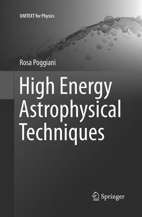 Poggiani |  High Energy Astrophysical Techniques | Buch |  Sack Fachmedien
