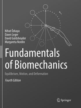 Özkaya / Nordin / Leger |  Fundamentals of Biomechanics | Buch |  Sack Fachmedien