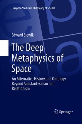 Slowik |  The Deep Metaphysics of Space | Buch |  Sack Fachmedien