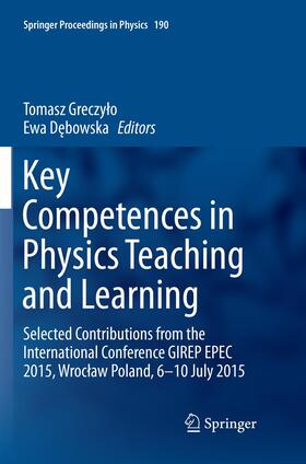 Debowska / Greczylo / Greczylo |  Key Competences in Physics Teaching and Learning | Buch |  Sack Fachmedien