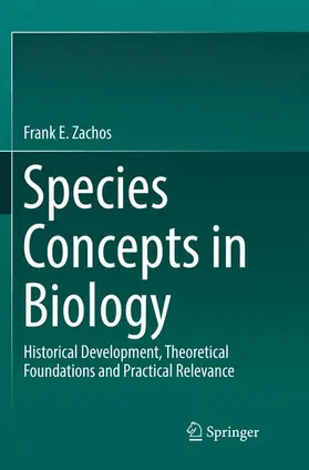 Zachos |  Species Concepts in Biology | Buch |  Sack Fachmedien