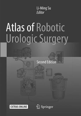 Su |  Atlas of Robotic Urologic Surgery | Buch |  Sack Fachmedien
