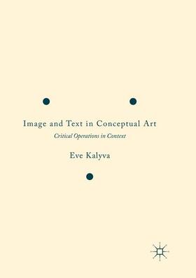 Kalyva |  Image and Text in Conceptual Art | Buch |  Sack Fachmedien