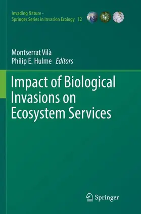 Hulme / Vilà |  Impact of Biological Invasions on Ecosystem Services | Buch |  Sack Fachmedien