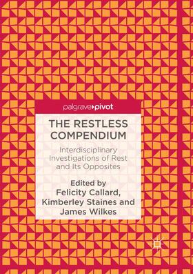 Callard / Wilkes / Staines |  The Restless Compendium | Buch |  Sack Fachmedien