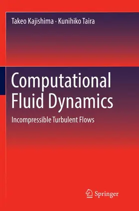 Taira / Kajishima |  Computational Fluid Dynamics | Buch |  Sack Fachmedien